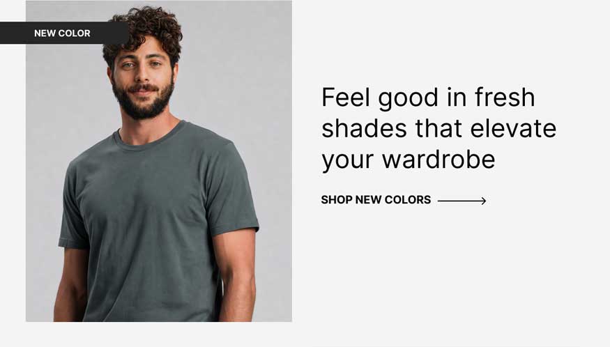 New color. Feel good in fresh shades that elevate your wardrobe. Shop new colors. [Image: Man in a Forest crew tee]