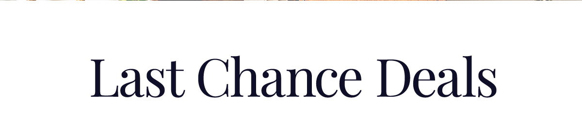 Last Chance Deals