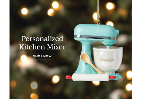 Personalized Kitchen Mixer  SHOP NOW