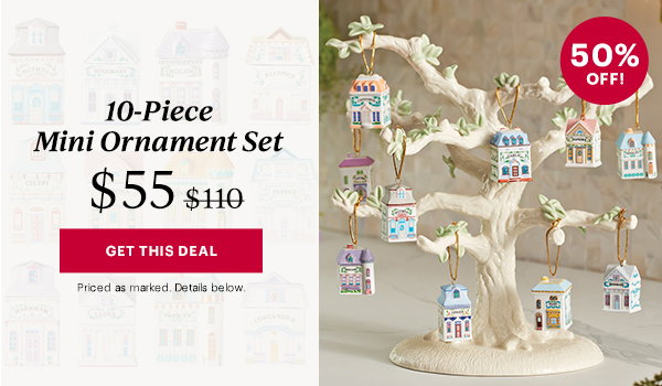 10-Piece Mini Ornament Set  $55  [GET THIS DEAL] Priced as marked. Details below.