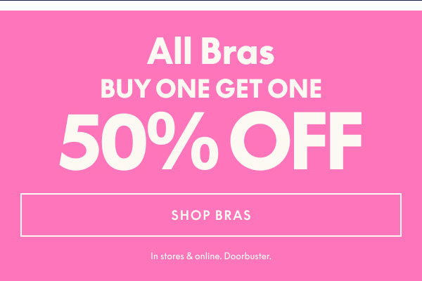 Bras BOGO 50% Off