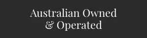 Australian owned and operated