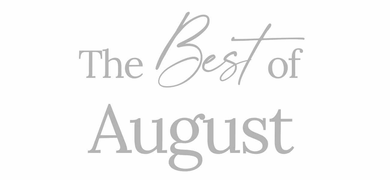 The Best of August