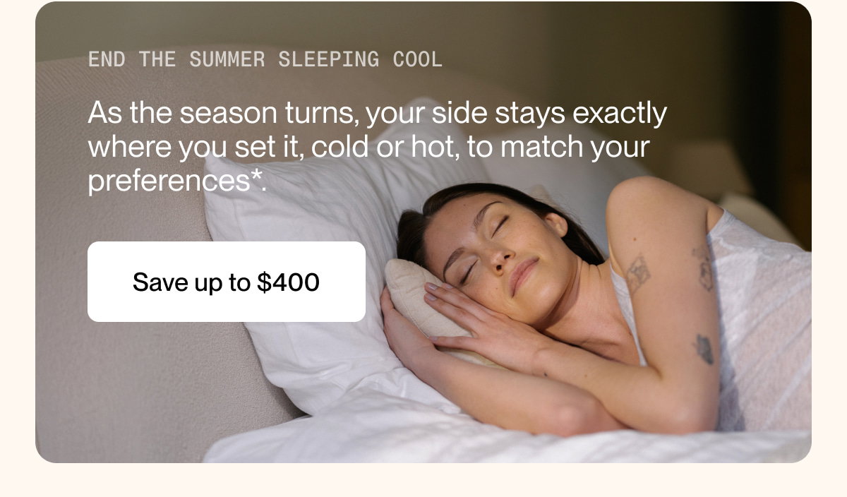 End the summer sleeping cool