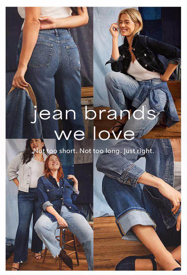Jean brands we love. Not too short. Not too long. Just right. Models wearing maurices clothing.