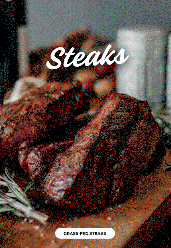 Steaks