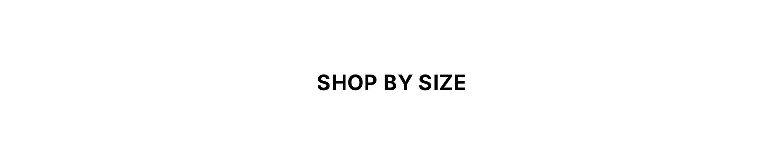 Shop Your Size