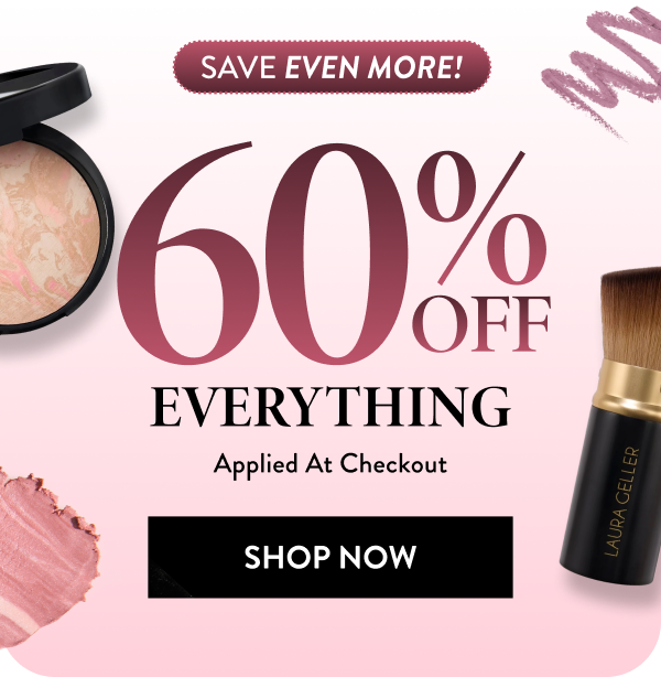 60% Off Everything Applied At Checkout | Shop Now