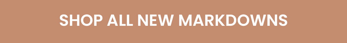 Shop new markdowns. 