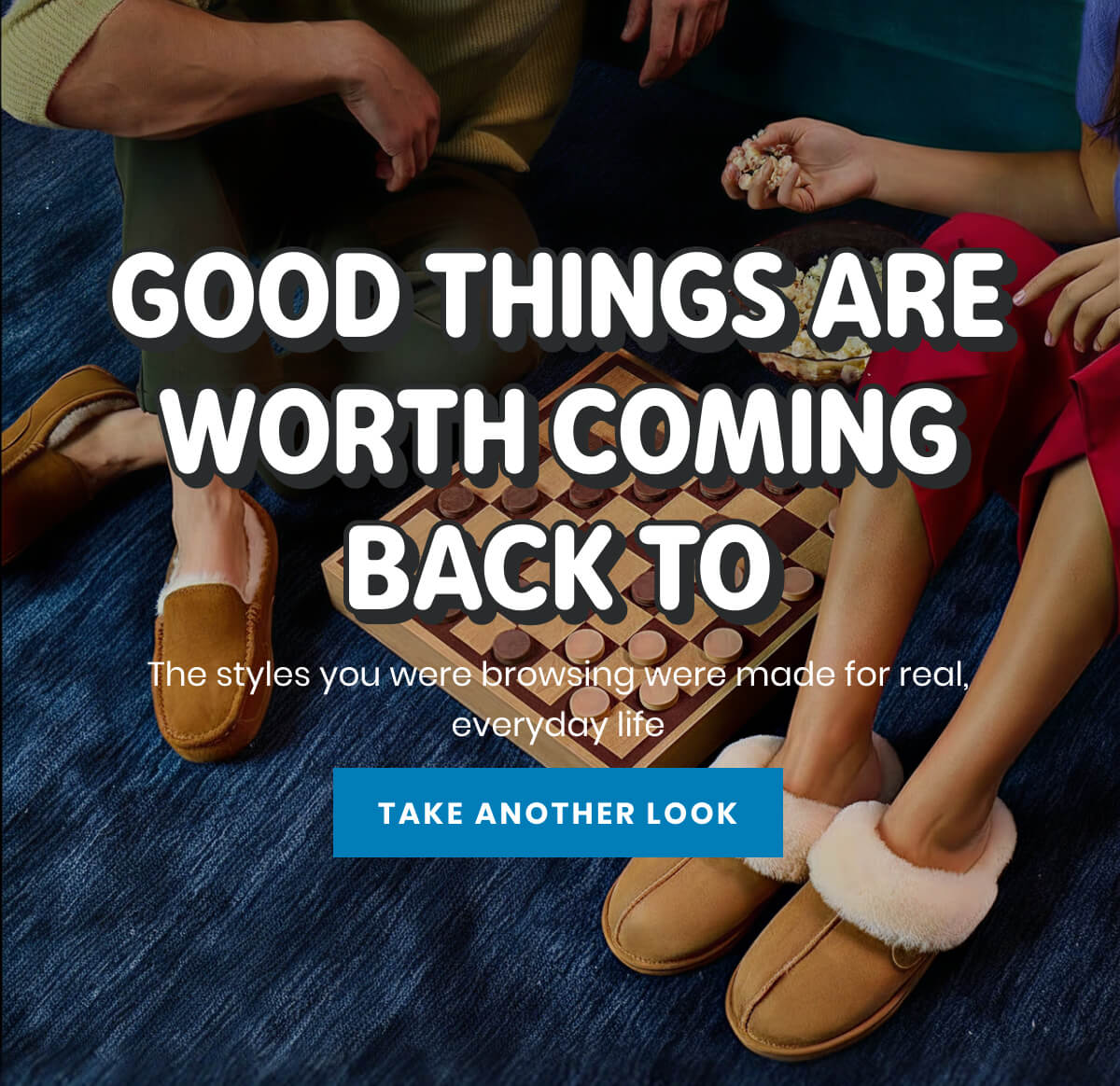 GOOD THINGS ARE WORTH COMING BACK TO - The styles you were browsing were made for real, everyday life | TAKE ANOTHER LOOK