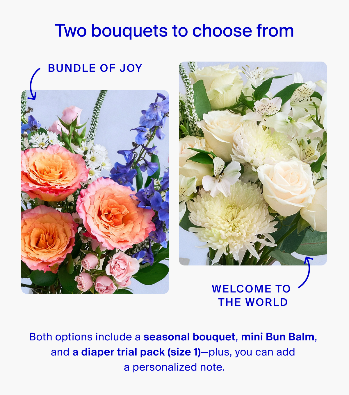 Two bouquets to choose from