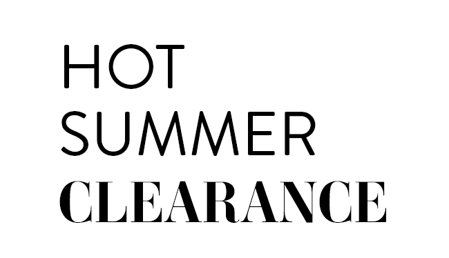 Hot Summer Clearance