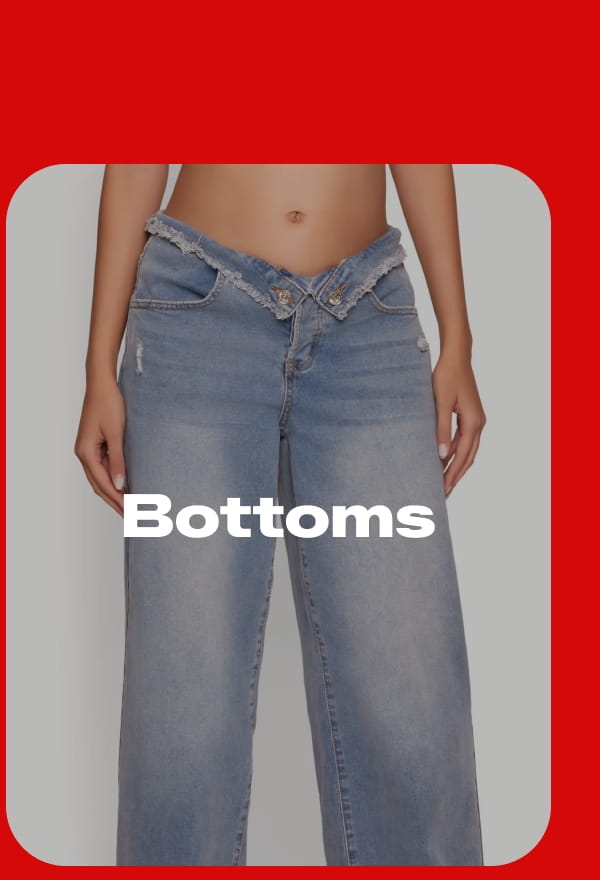 Shop Bottoms