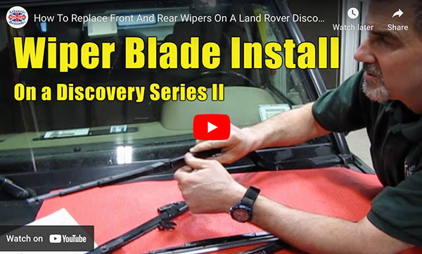 Wiper Blade Install For Discovery 2