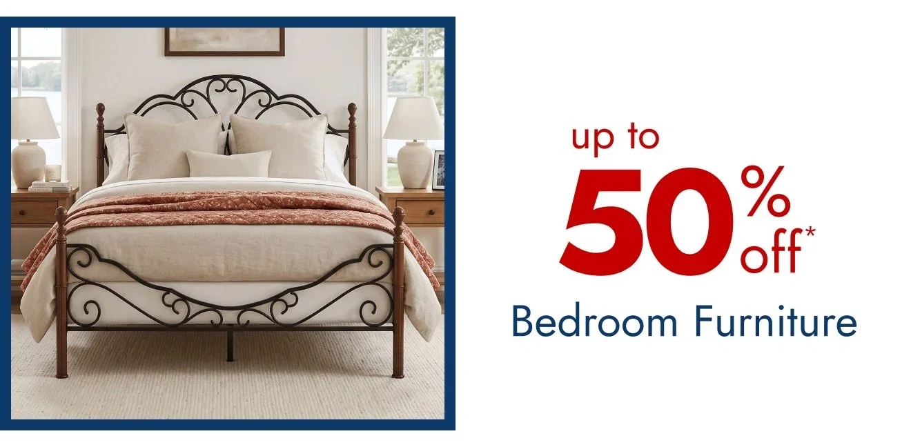 Bedroom Furniture - Up to 50% Off