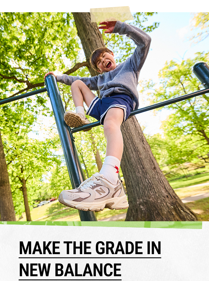 MAKE THE GRADE IN NEW BALANCE