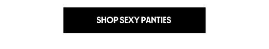 Shop Sexy Panties