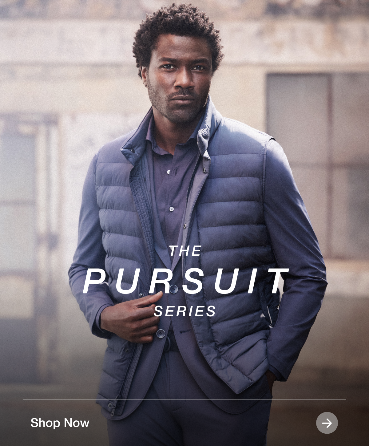 The Pursuit Series | Shop Now