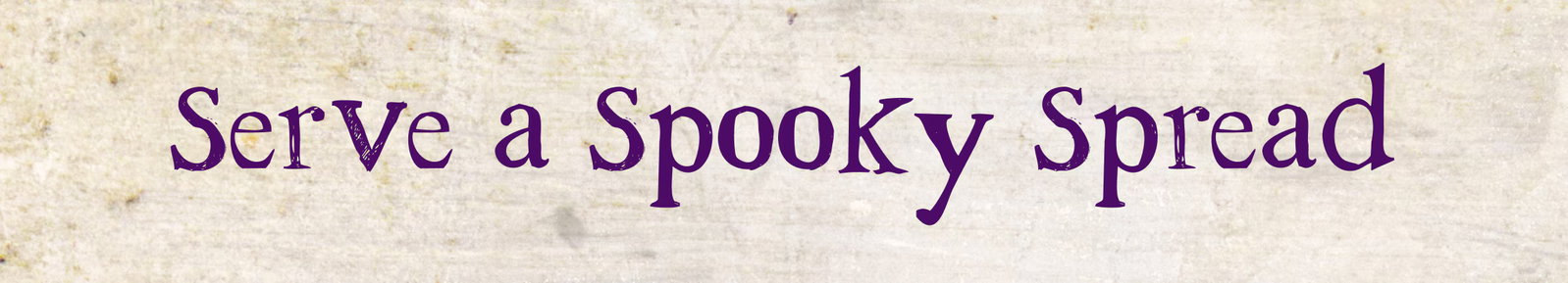 Serve a Spooky Spread
