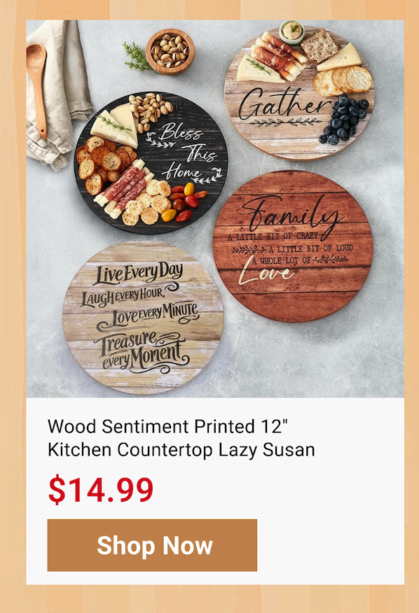 Wood Sentiment Printed 12" Kitchen Countertop Lazy Susan