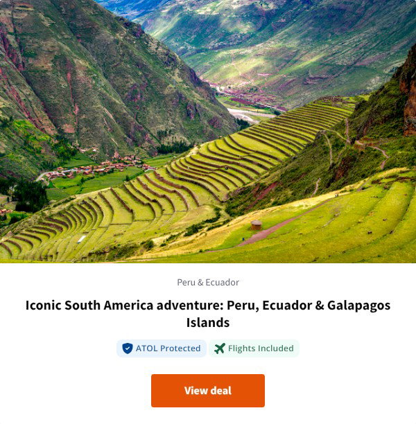 Iconic South America adventure: Peru, Ecuador & Galapagos Islands