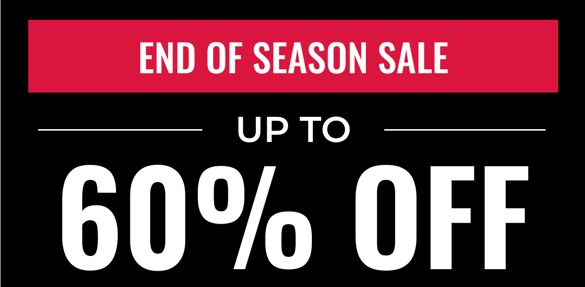 END OF SEASON SALE | UP TO 60% OFF 500+ STYLES