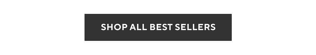 Shop All Best Sellers
