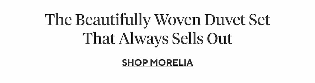 The Beautifully Woven Duvet Set That Always Sells Out Shop Morelia >
