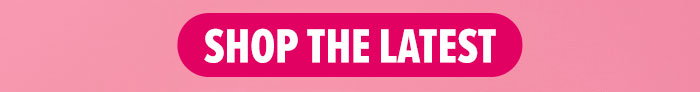 Shop the latest!