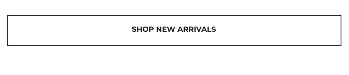 Shop New Arrivals