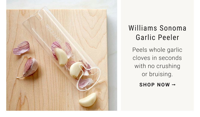 Williams Sonoma Garlic Peeler - Peels whole garlic cloves in seconds with no crushing or bruising. - SHOP NOW