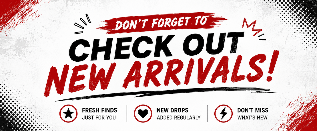 Check Out New Arrivals!