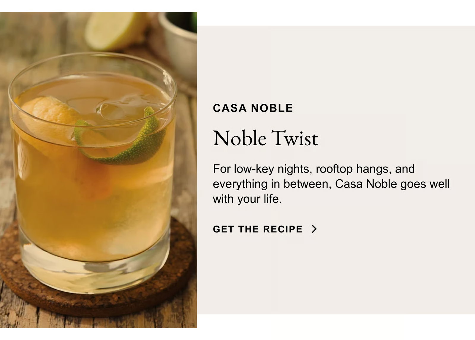 Casa Noble - The Noble Twist Cocktail - Get the Recipe
