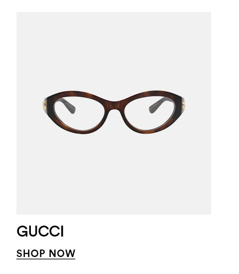 GUCCI - SHOP NOW >