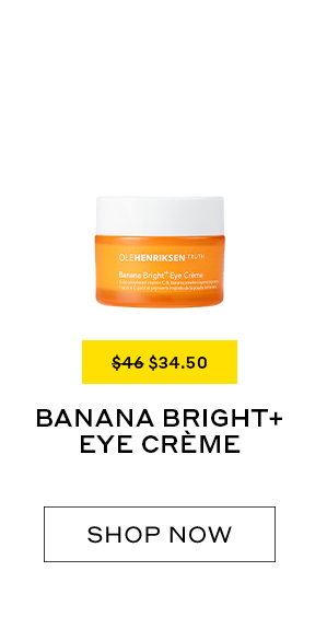 BANANA BRIGHT+ EYE CREME