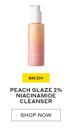 PEACH GLAZE 2% NIACINAMIDE CLEANSER