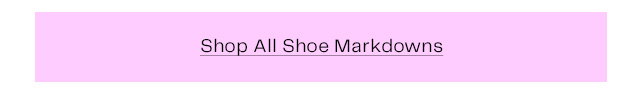 Shop All Shoes Markdowns
