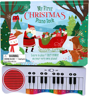 My First Christmas Piano Book: Play and Sing Seven Easy Songs on Your Own Electronic Keyboard!