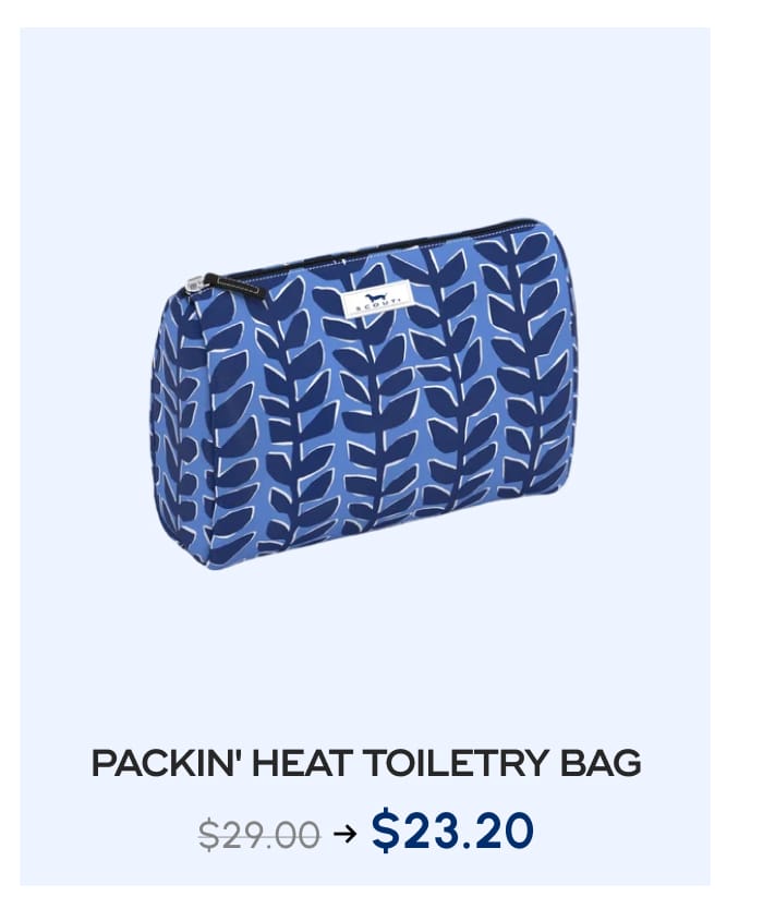 PACKIN' HEAT TOILETRY BAG. $29.00 → $23.20