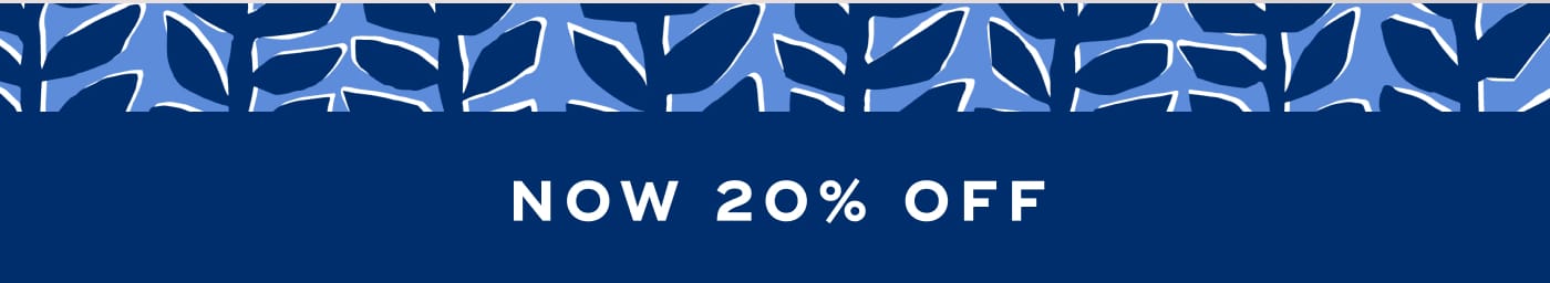 NOW 20% OFF