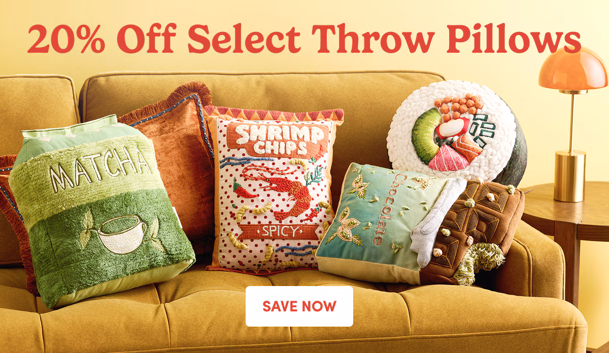 20% Off Select Throw Pillows SAVE NOW