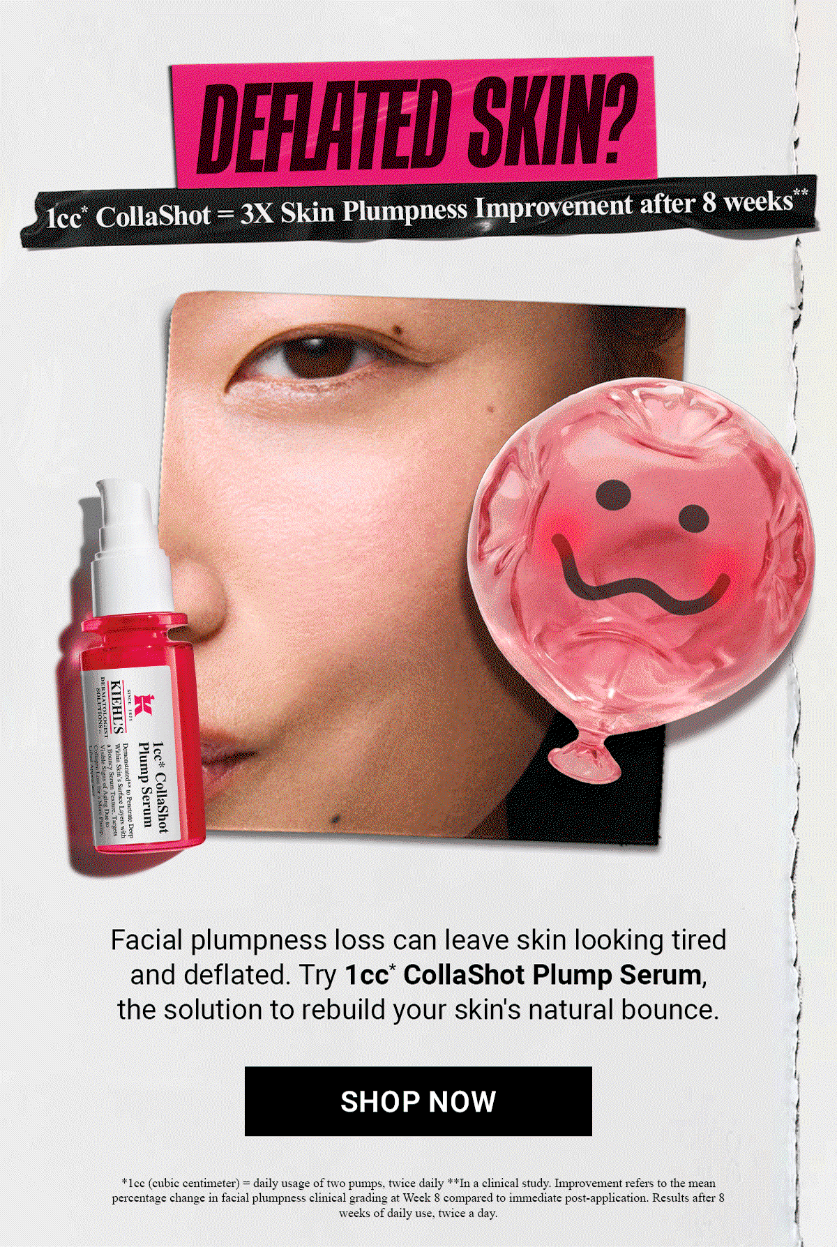 DEFLATED SKIN? 