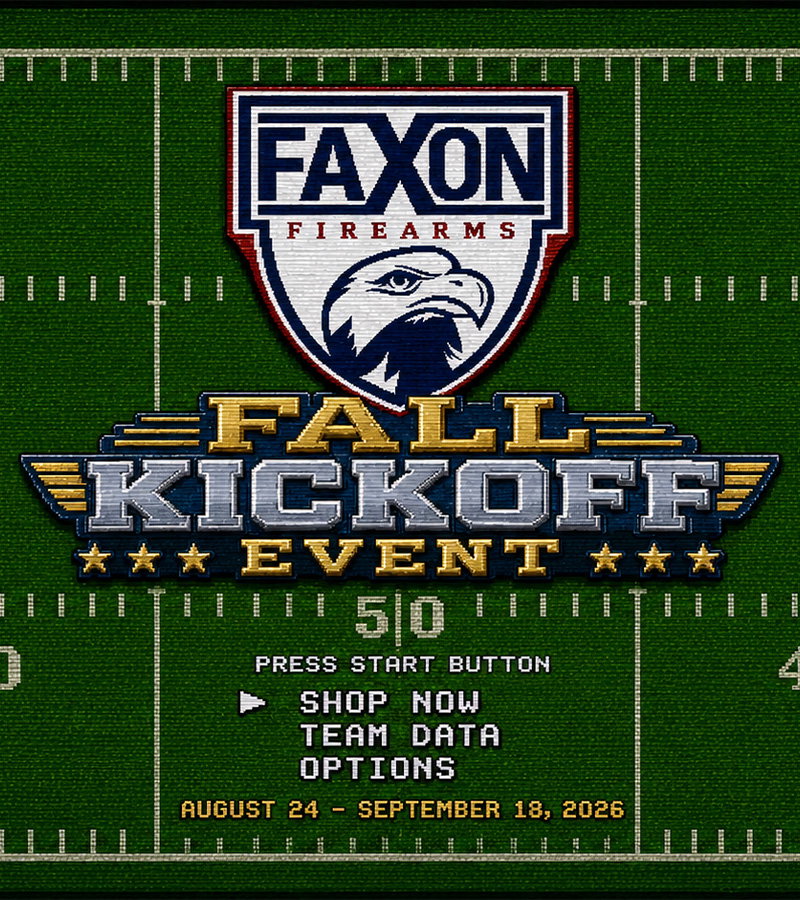 FAXON FIREARMS FALL KICKOFF EVENT