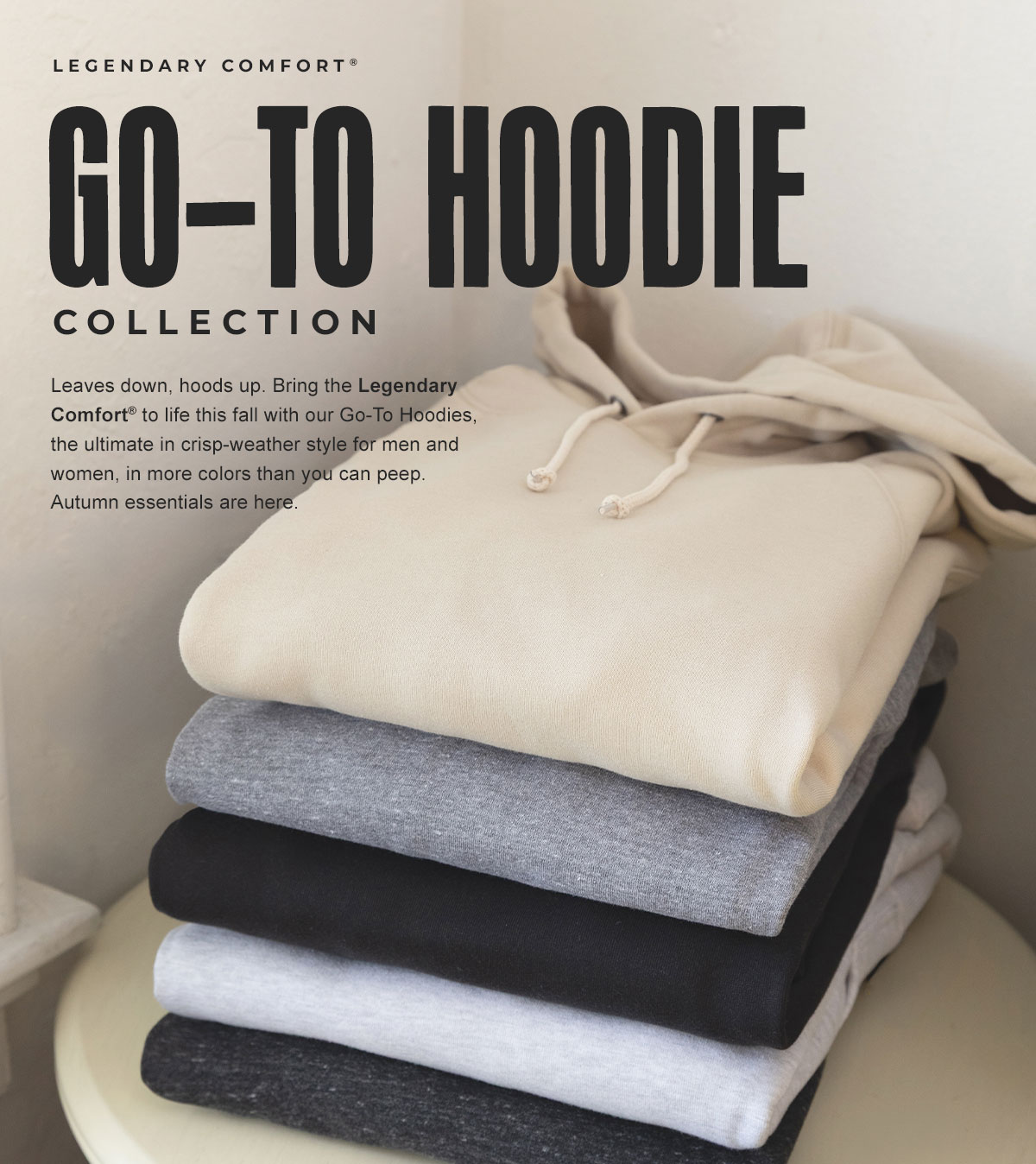 Go To Hoodie