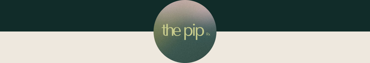 The Pip Rx. Take the Next Step With Ease. Your $100 wellness consultation is free when you schedule today.