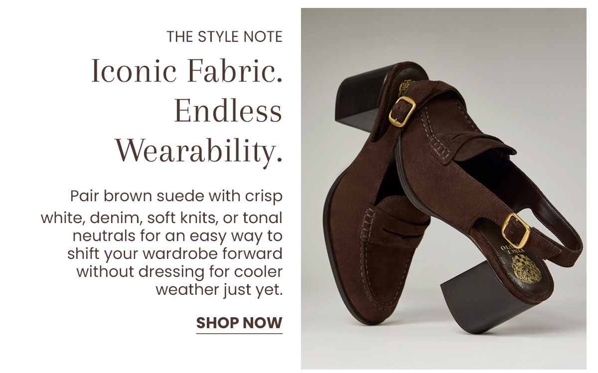 The Style Note | Iconic Fabric. Endless Wearability. [Shop Now]