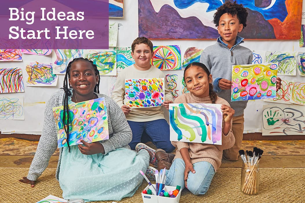 Big Ideas Start Here