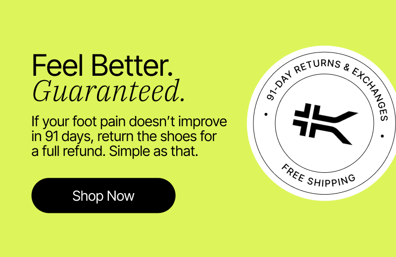 Feel Better - Guaranteed. 91-day returns and exchanges.
