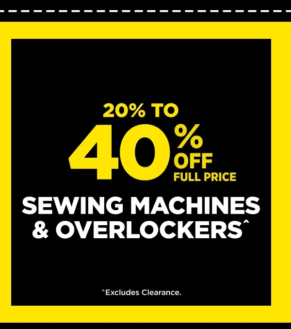 SEWING MACHINES & OVERLOCKERS^