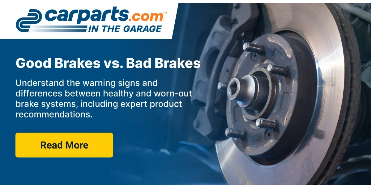 Good Brakes vs Bad Brakes